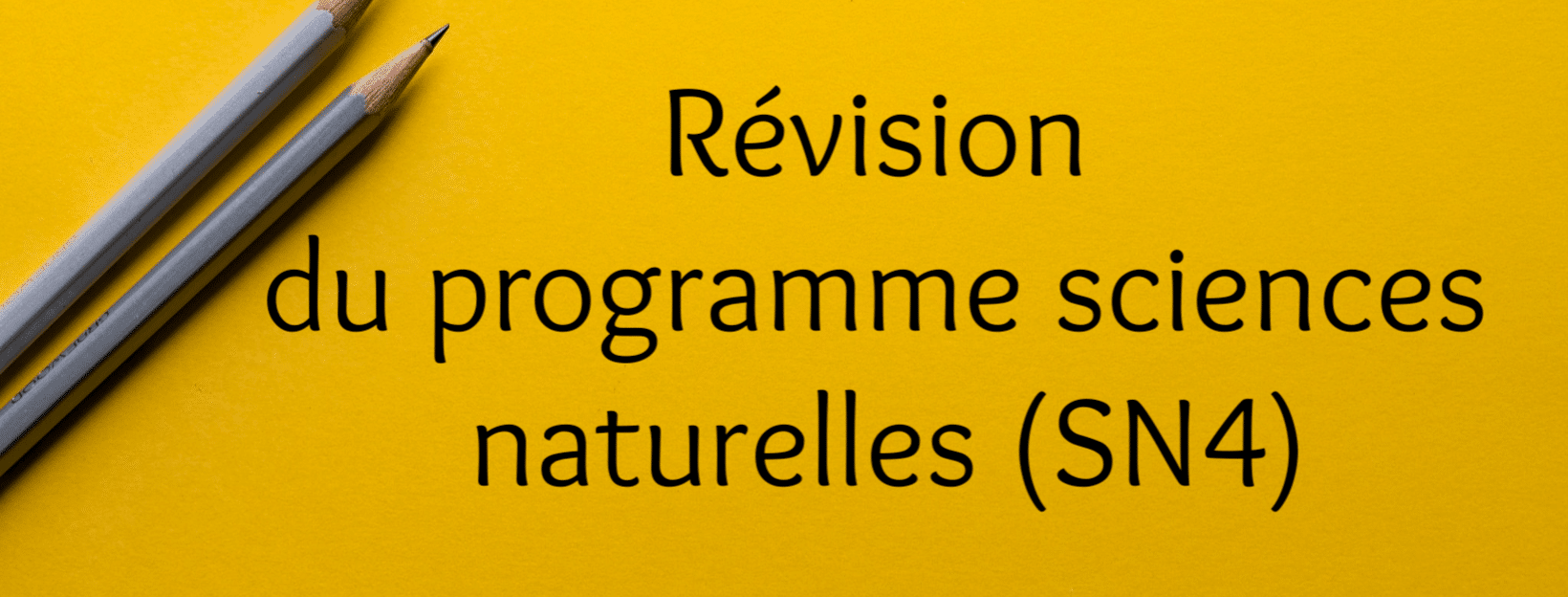 Révision du programme sciences naturelles (SN4). Natural Sciences Program Review (SN4). SOSprof. SOSteacher
