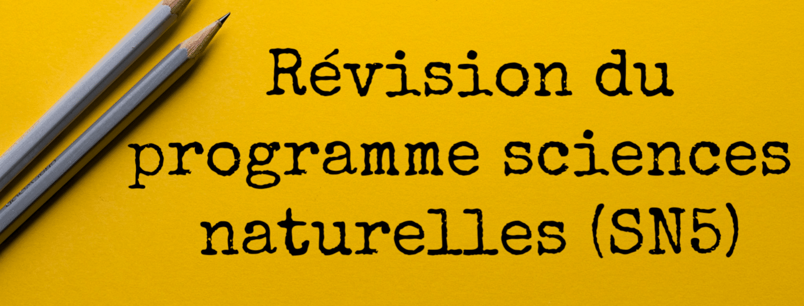 Révision du programme sciences naturelles (SN5). Natural Sciences Program Review (SN5). SOSprof. SOSteacher