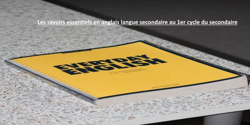 Savoirs essentiels en anglais langue seconde. Essential knowledge in English as a second language. SOSprof. SOSteacher