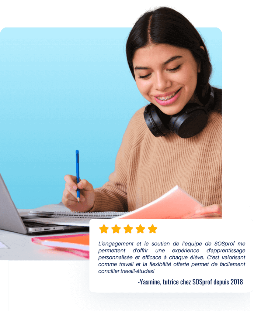 Étudiante souriante avec casque audio travaillant sur son ordinateur portable et cahier, accompagnée d’un témoignage positif de tutrice SOSprof